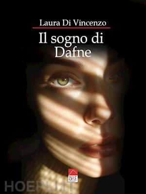 di vincenzo laura - il sogno di dafne