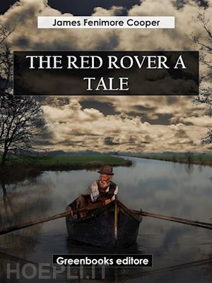 james fenimore cooper - the red rover a tale