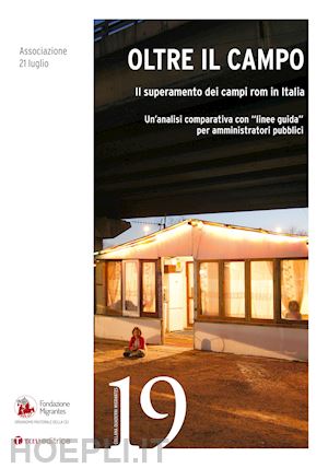 fondazione migrantes(curatore) - oltre il campo