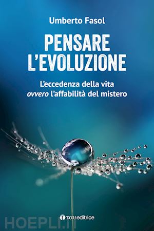 fasol umberto - pensare l'evoluzione