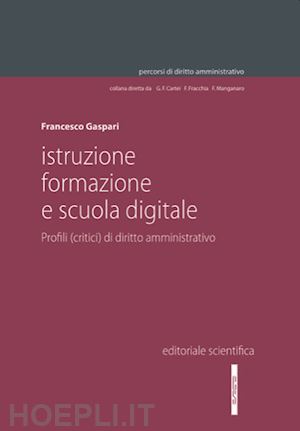 gaspari francesco - istruzione, formazione e scuola digitale