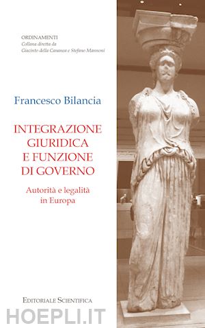 bilancia francesco - integrazione giuridica e funzione di governo