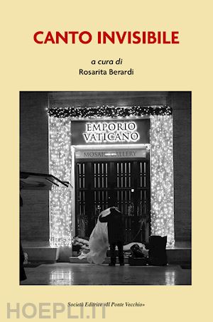 berardi r.(curatore) - canto invisibile