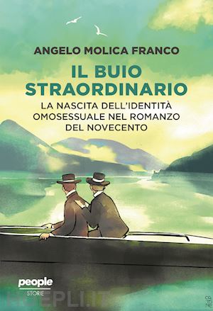 molica franco angelo - buio straordinario. la nascita dell'identita' omosessuale nel romanzo del novece