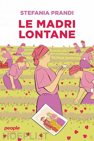 prandi stefania - le madri lontane