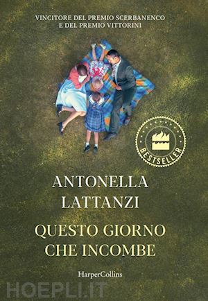 lattanzi antonella - questo giorno che incombe