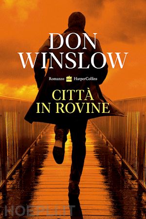 winslow don - citta' in rovine