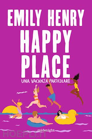 henry emily - happy place. una vacanza particolare