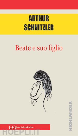 schnitzler arthur - beate e suo figlio