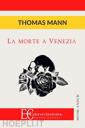 mann thomas - la morte a venezia