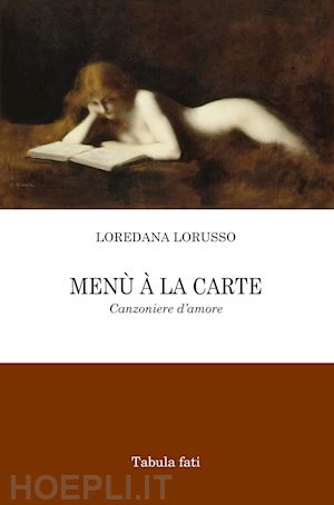 lorusso loredana - menù à la carte. canzoniere d'amore
