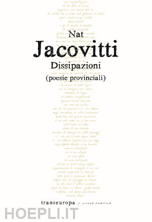 jacovitti nat - dissipazioni. poesie provinciali