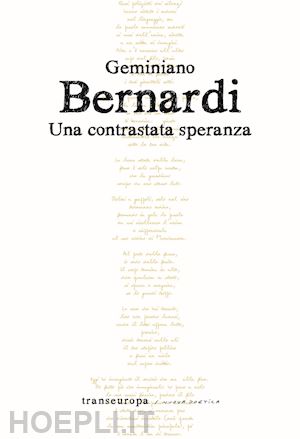 bernardi geminiano - una contrastata speranza