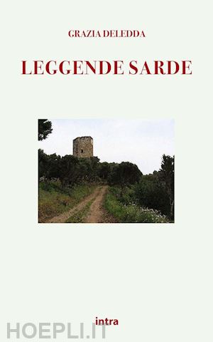 deledda grazia - leggende sarde