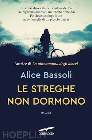 bassoli alice - le streghe non dormono