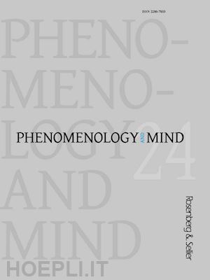 aa.vv. ; di lucia paolo (curatore); passerini glazel lorenzo (curatore) - phenomenology and mind 24