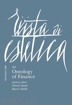  - rivista di estetica. vol. 84: ontology of finance