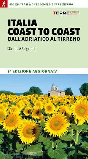 frignani simone - italia coast to coast dall'adriatico al tirreno.