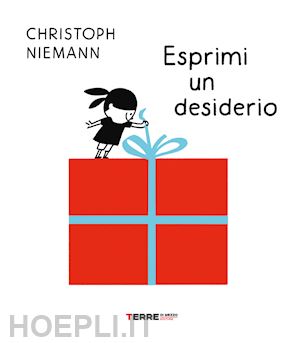 niemann christoph - esprimi un desiderio. ediz. a colori