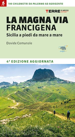 comunale davide - la magna via francigena  - sicilia a piedi da mare a mare