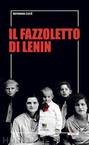 cuce' giovanna - il fazzoletto di lenin