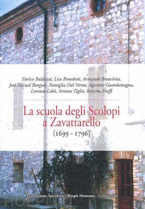  - la scuola degli scolopi a zavattarello (1699 - 1796)