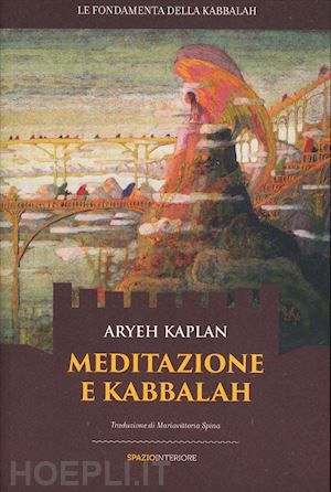 kaplan aryeh - meditazione e kabbalah
