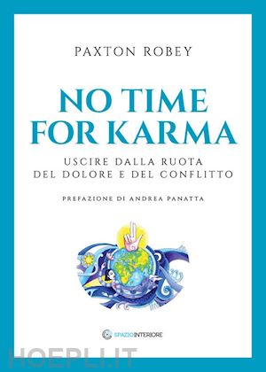 paxton robey - no time for karma