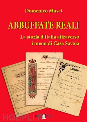 musci domenico - abbuffate reali