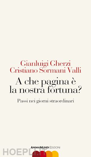 gherzi gianluigi; sormani valli cristiano - a che pagina è la nostra fortuna? passi nei giorni straordinari