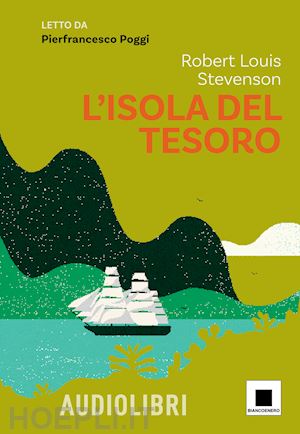 stevenson robert louis - l'isola del tesoro letto da pierfrancesco poggi. con espansione online