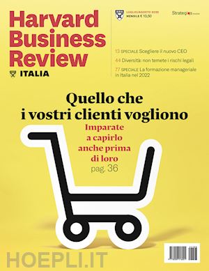  - harvard business review italia (2022). vol. 7-8