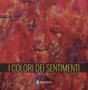 pacheco cibils maria - i colori dei sentimenti. ediz. multilingue