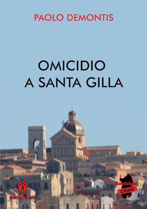 demontis paolo - omicidio a santa gilla