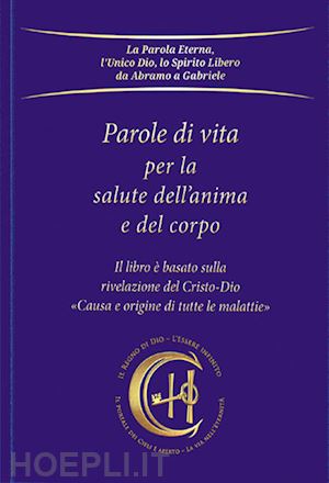 gabriele - parole di vita per la salute dell'anima e del corpo