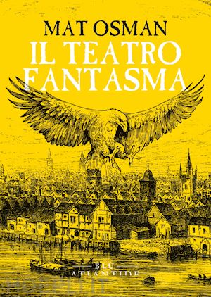 osman mat - il teatro fantasma