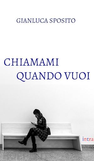 sposito gianluca - chiamami quando vuoi