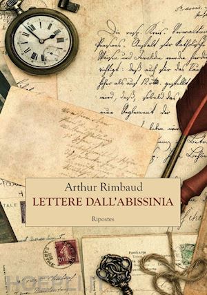 rimbaud arthur - lettere dall'abissinia