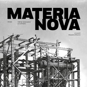 mininni massimo - materia nova. ultime generazioni a confronto. ediz. illustrata