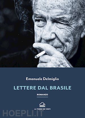 delmiglio emanuele - lettere dal brasile