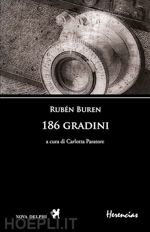 buren rubén - 186 gradini. testo spagnolo a fronte