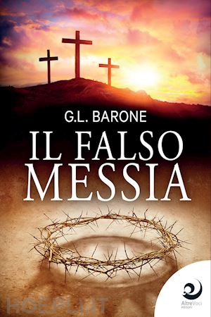 barone g. l. - il falso messia