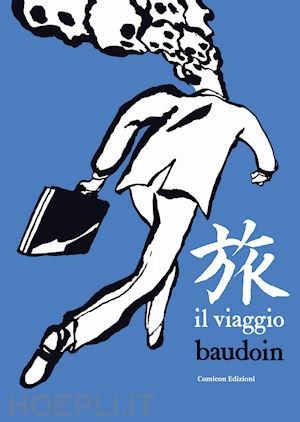 baudoin edmond; de fazio r. (curatore); soffitto e. (curatore) - il viaggio