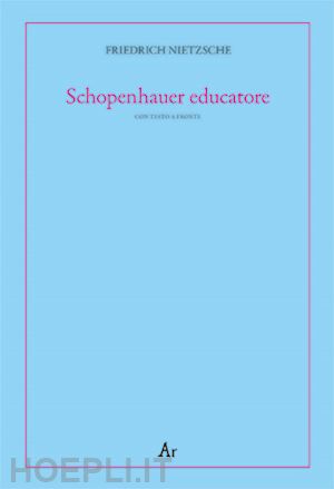 nietzsche friedrich - schopenhauer educatore