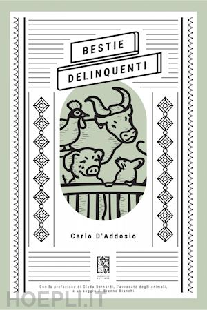 d'addosio carlo - bestie delinquenti