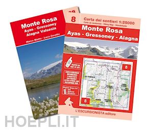 blatto marco; zavatta luca - 08 - monte rosa, ayas, gressoney, alagna carta dei sentieri 1:25.000 antistrappo