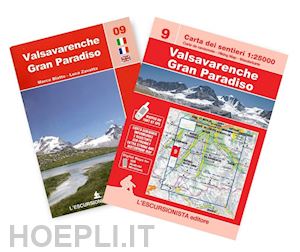 zavatta luca; blatto marco - valsavaranche, gran paradiso. ediz. multilingue. con carta 1:25.000