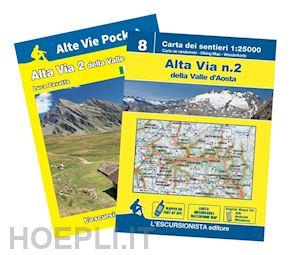 zavatta luca - alta via n.2 della valle d'aosta - carta dei sentieri 1:25.000