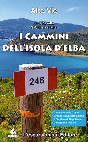 zavatta luca; zavatta sabrina - i cammini dell'isola d'elba