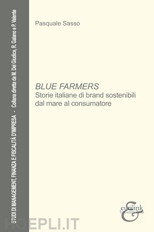 sasso pasquale - blue farmers